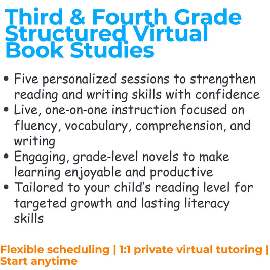 Third/Fourth Grade Structured Virtual Book Studies | FIVE-60 Minute Sessions
